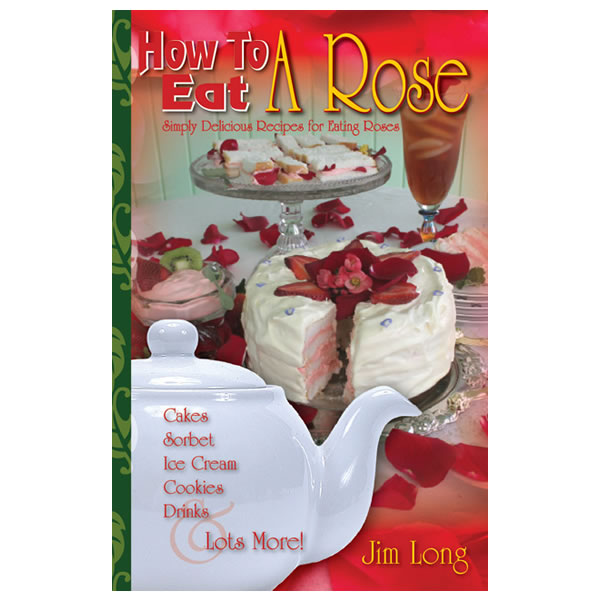 how to eat a rose